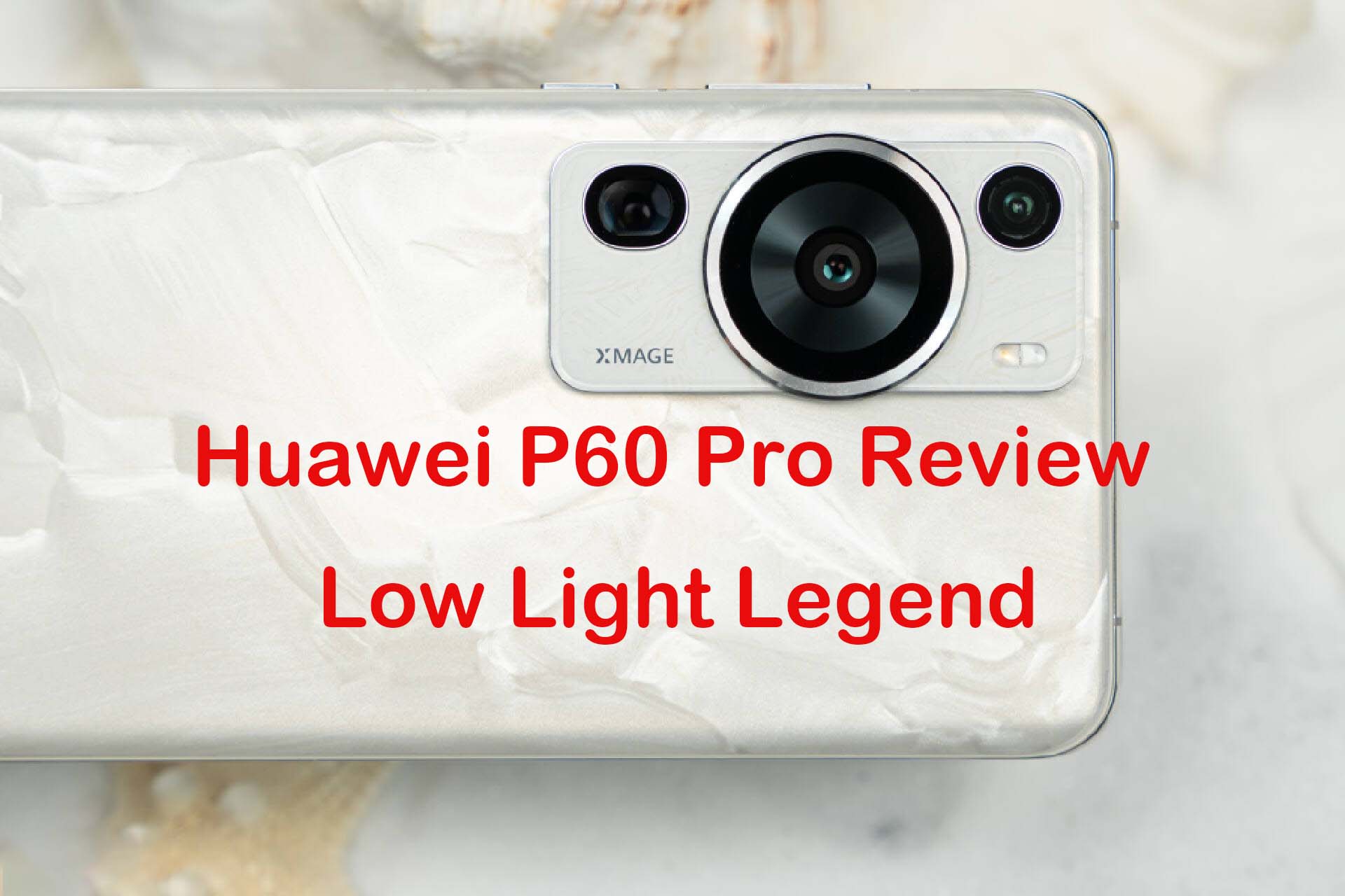 Huawei P60 Pro Review: Low Light Legend - Tech Advisor